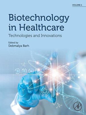 cover image of Biotechnology in Healthcare, Volume 1